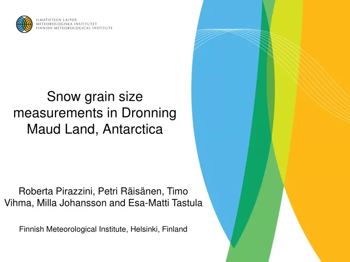 snow grain size measurements in dronning maud land antarctica