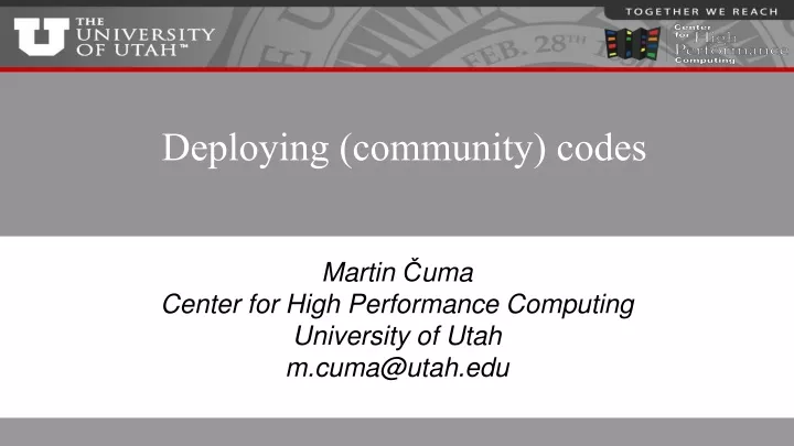 deploying community codes