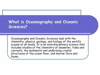 What is Oceanography and Oceanic Sciences?