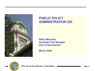 PUBLIC POLICY  ADMINISTRATION 230 Betty Masuoka Assistant City Manager City of Sacramento