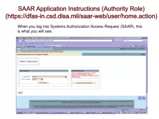 When you log into Systems Authorization Access Request (SAAR), this is what you will see: