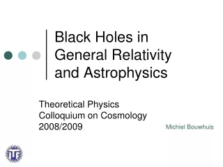 Black Holes in General Relativity and Astrophysics