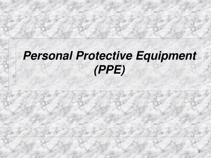 personal protective equipment ppe