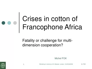 Crises in cotton of Francophone Africa