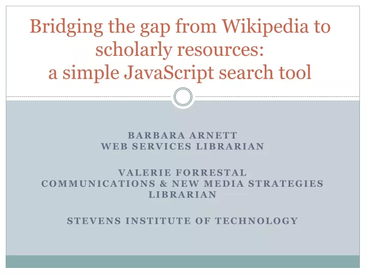 bridging the gap from wikipedia to scholarly resources a simple javascript search tool