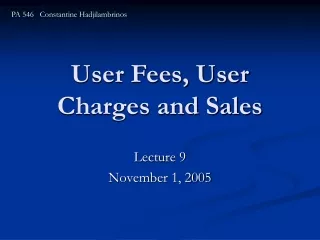 User Fees, User Charges and Sales