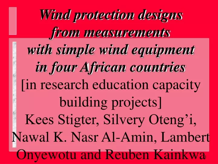 wind protection designs from measurements with