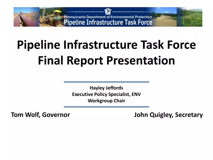 pipeline infrastructure task force final report