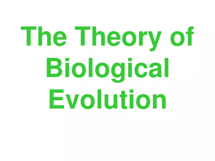 the theory of biological evolution