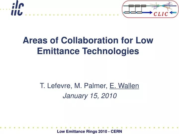 areas of collaboration for low emittance technologies