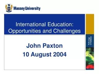 International Education: Opportunities and Challenges