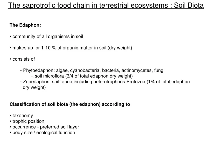 the saprotrofic food chain in terrestrial ecosystems soil biota