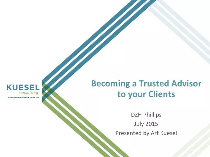 becoming a trusted advisor to your clients