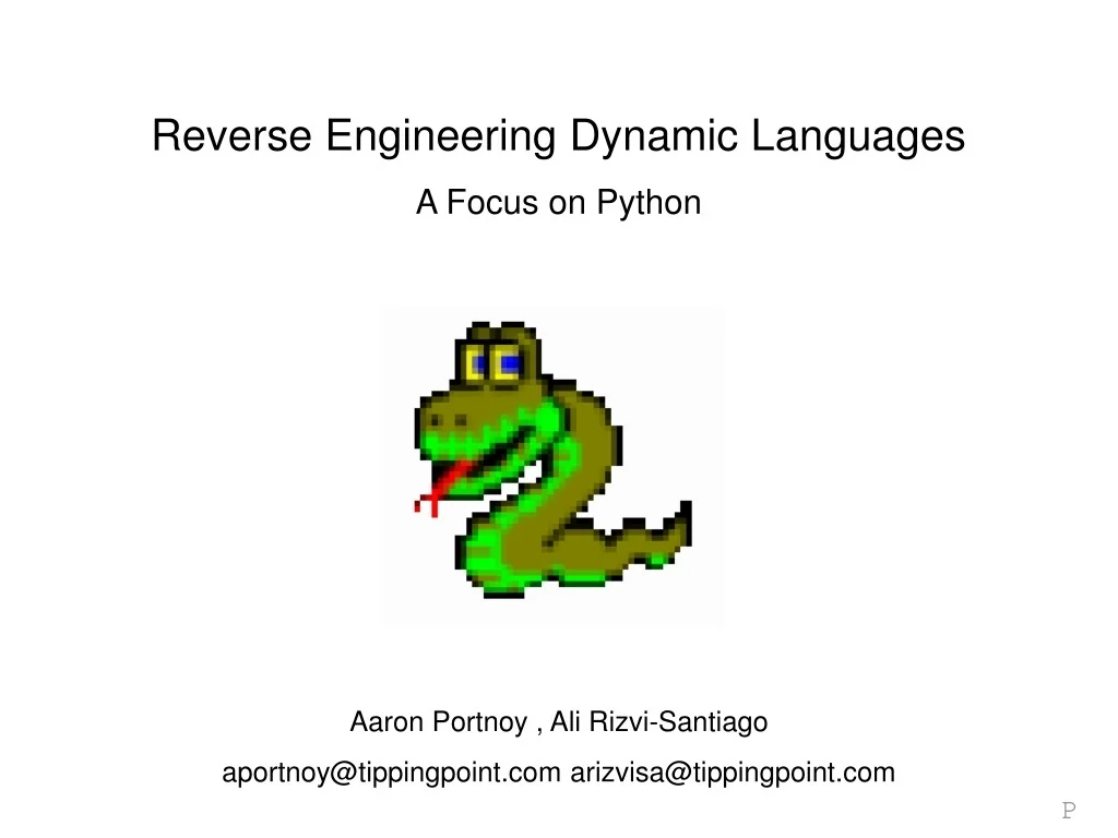 PPT - Reverse Engineering Dynamic Languages A Focus on Python ...