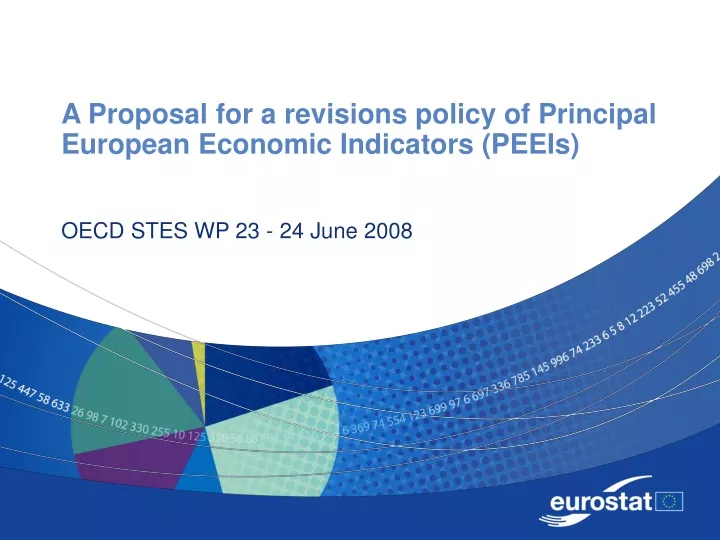 a proposal for a revisions policy of principal european economic indicators peeis