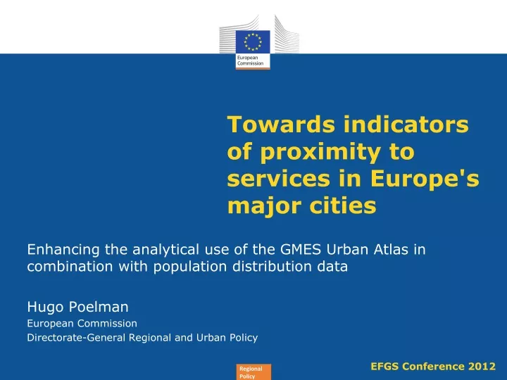 towards indicators of proximity to services in europe s major cities