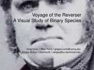 Voyage of the Reverser A Visual Study of Binary Species