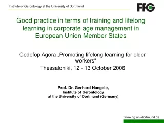 Cedefop Agora „Promoting lifelong learning for older workers“ Thessaloniki, 12 - 13 October 2006