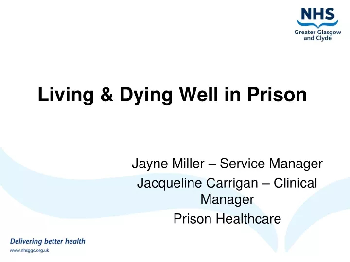 living dying well in prison