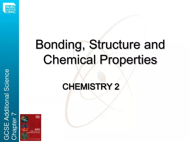 bonding structure and chemical properties