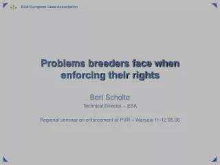 problems breeders face when enforcing their rights