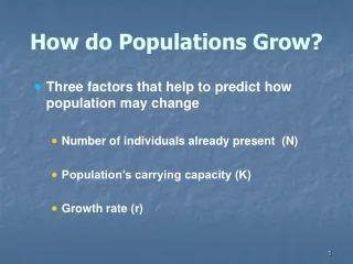 How do Populations Grow?