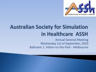 Australian Society for Simulation in Healthcare  ASSH