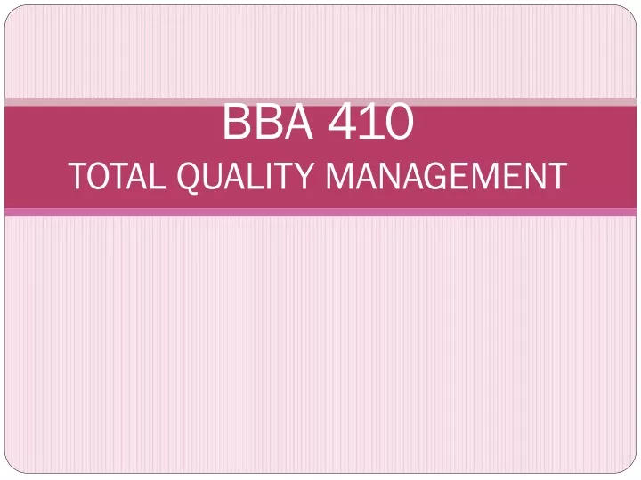 bba 410 total quality management