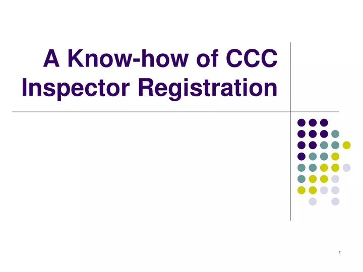 a know how of ccc inspector registration