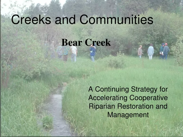 a continuing strategy for accelerating cooperative riparian restoration and management