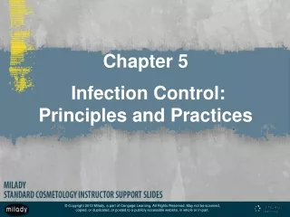 Chapter 5  Infection Control:  Principles and Practices