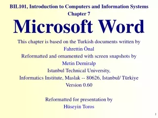 BIL101, Introduction to Computers and Information Systems Chapter 7  Microsoft  Word