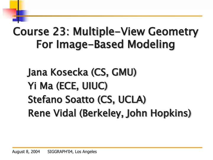 course 23 multiple view geometry for image based