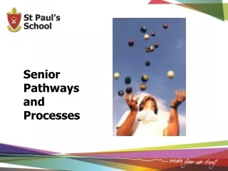 Senior Pathways and Processes