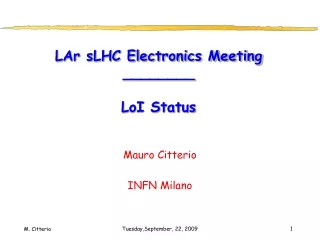 LAr sLHC Electronics Meeting ________ LoI Status