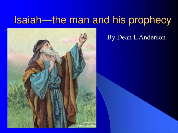 isaiah the man and his prophecy