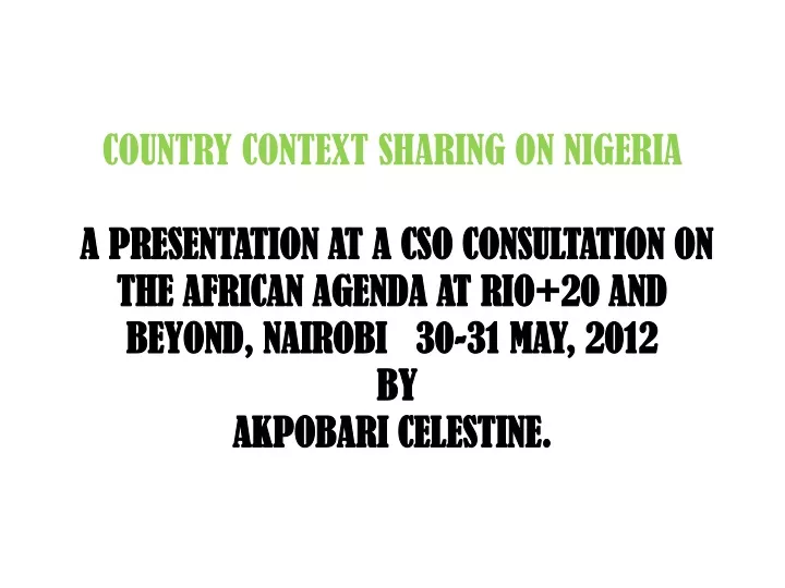 country context sharing on nigeria a presentation