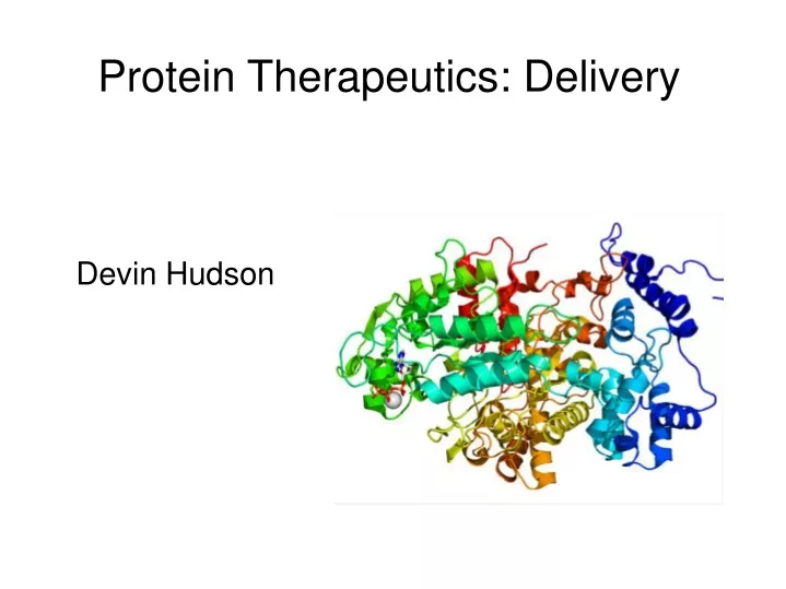 protein therapeutics delivery
