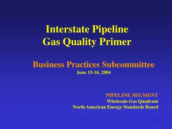 interstate pipeline gas quality primer