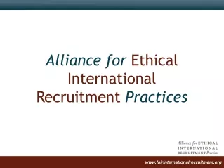 Alliance for  Ethical International  Recruitment  Practices