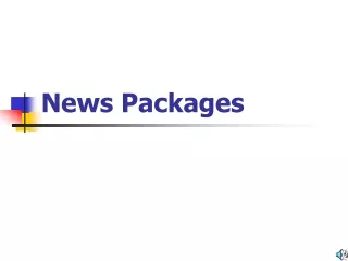 News Packages