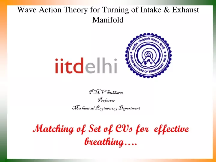 wave action theory for turning of intake exhaust manifold