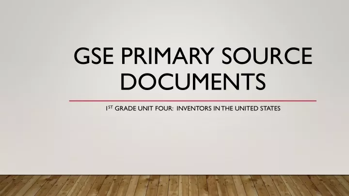 gse primary source documents