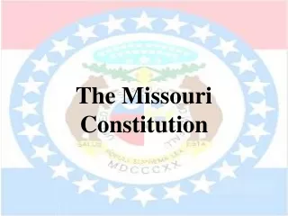 The Missouri Constitution