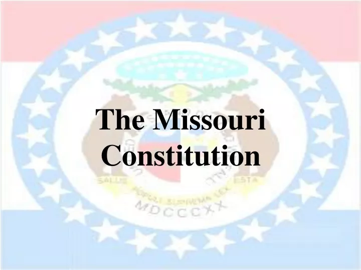 the missouri constitution