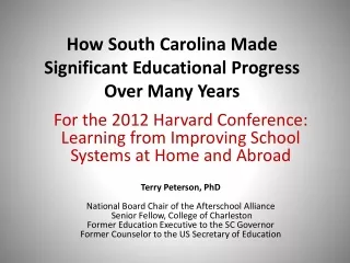 How South Carolina Made Significant Educational Progress  Over Many Years