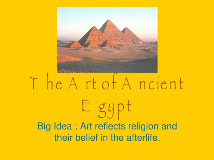 the art of ancient egypt