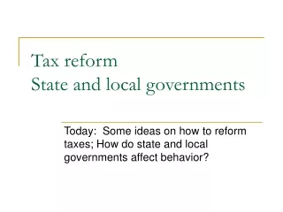 Tax reform State and local governments