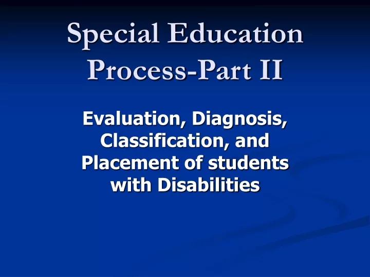 special education process part ii