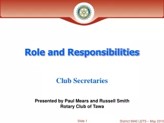 Role and Responsibilities
